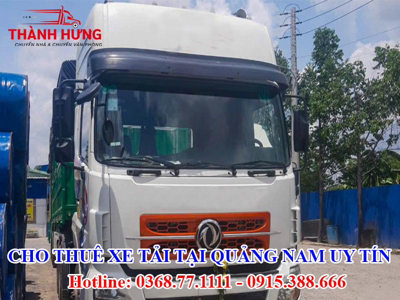 Cho Thuê Xe Tải Tại Quảng Nam Uy Tín